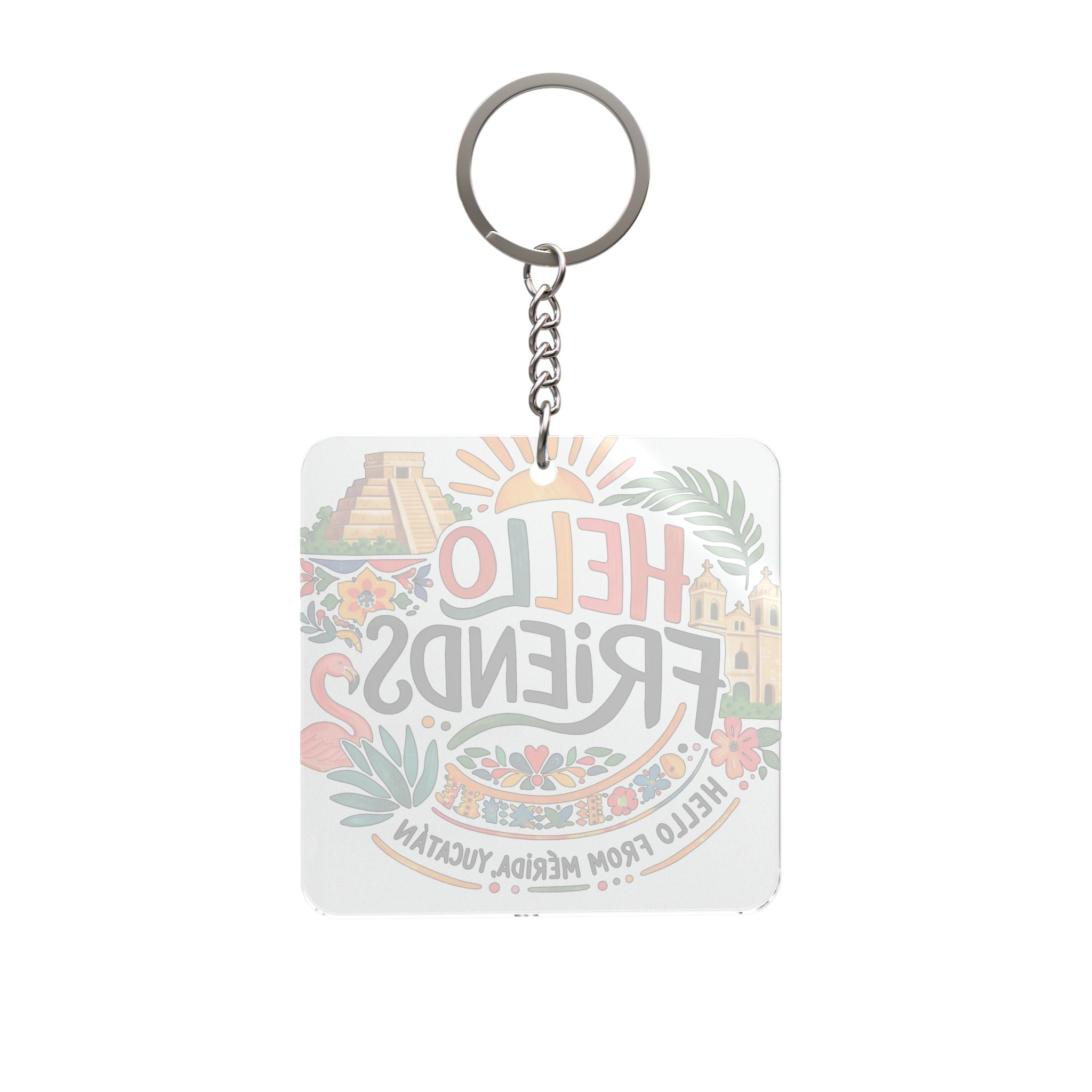 Square Keychain — "Hello Friends" Mérida, Yucatán Souvenir Keyring