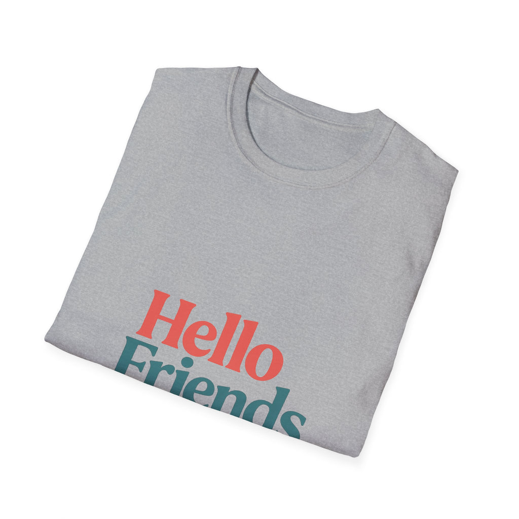 Hello Friends T-Shirt — Retro Two-Tone Greeting Tee