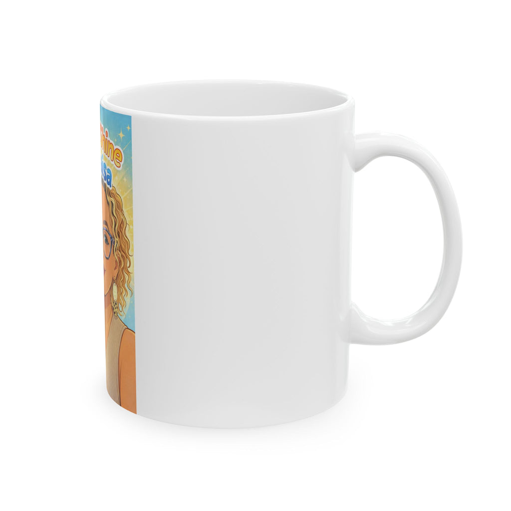 Rise and Shine with Raisa Ceramic Coffee Mug — Personalized Morning Motivation (11oz & 15oz)